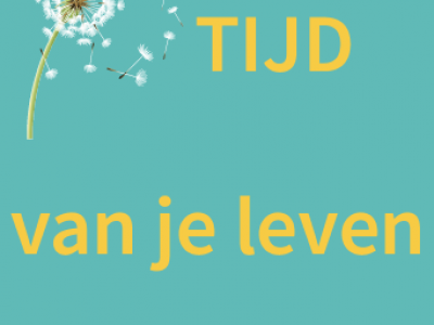 Tijd van je leven – 2e traject